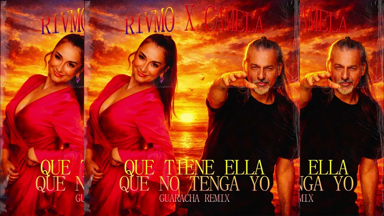 RIVMO x Camela - Que tiene ella que no tenga yo (Guaracha Remix)