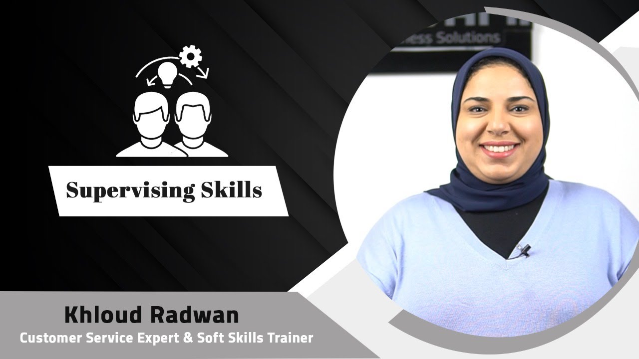 Supervising Skills Vs. Managing Skills | الفرق بين مهارات الإشراف  والإدارة