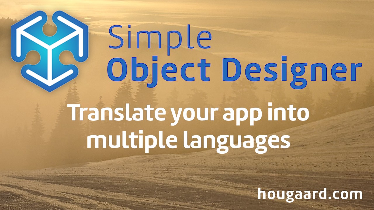 Translate your app into multiple languages with the Simple Object Designer for Business Central