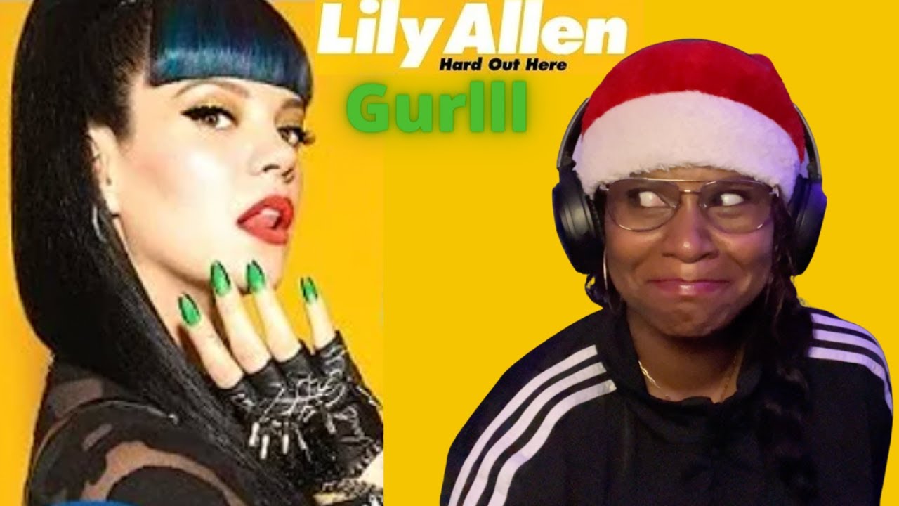 Lily Allen | Hard Out Her reaction (reaction)