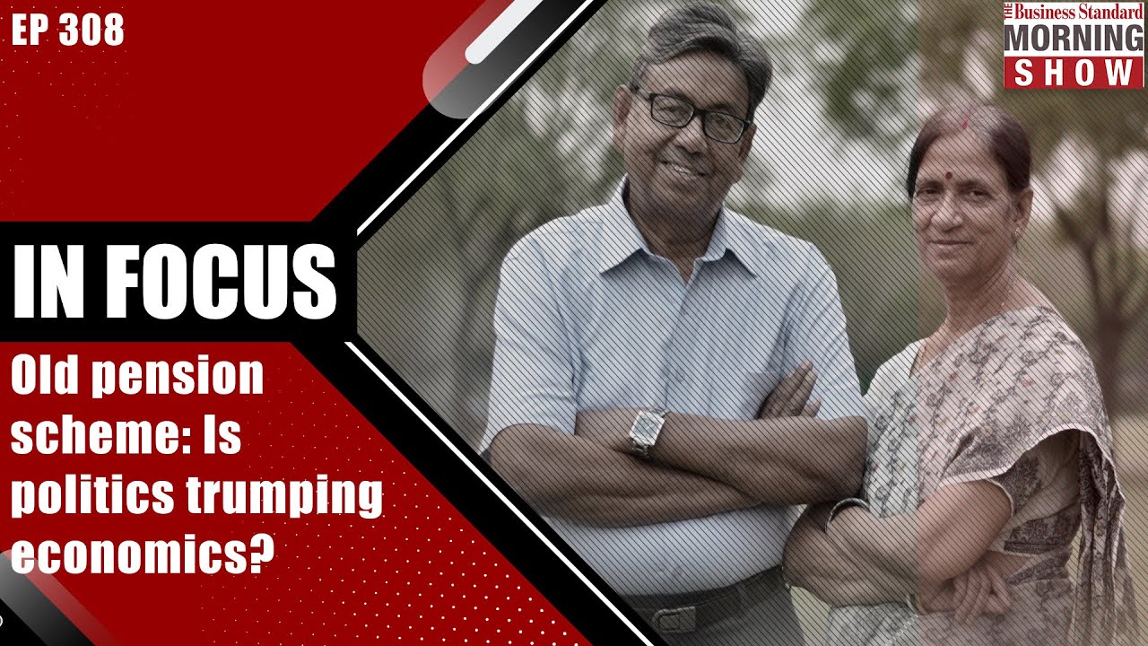 TMS Ep308: Old Pension Scheme | COP27 | Metal Stocks | Data Protection Bill | Business Standard
