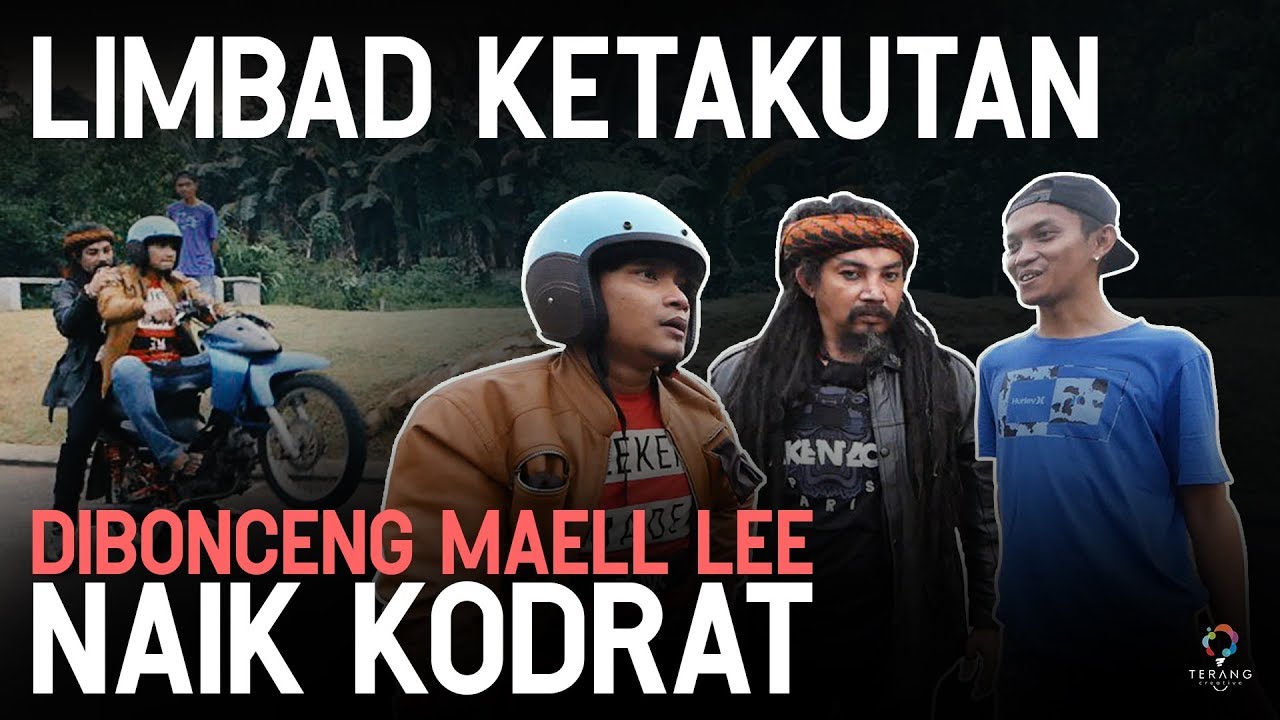LIMBAD KETAKUTAN DIBONCENG MAELL LEE