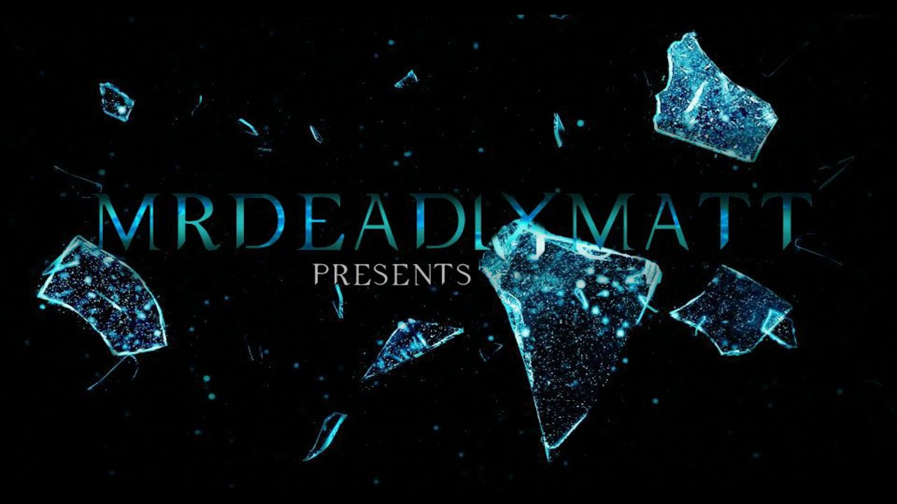 MrDeadlyMatt channel Trailer