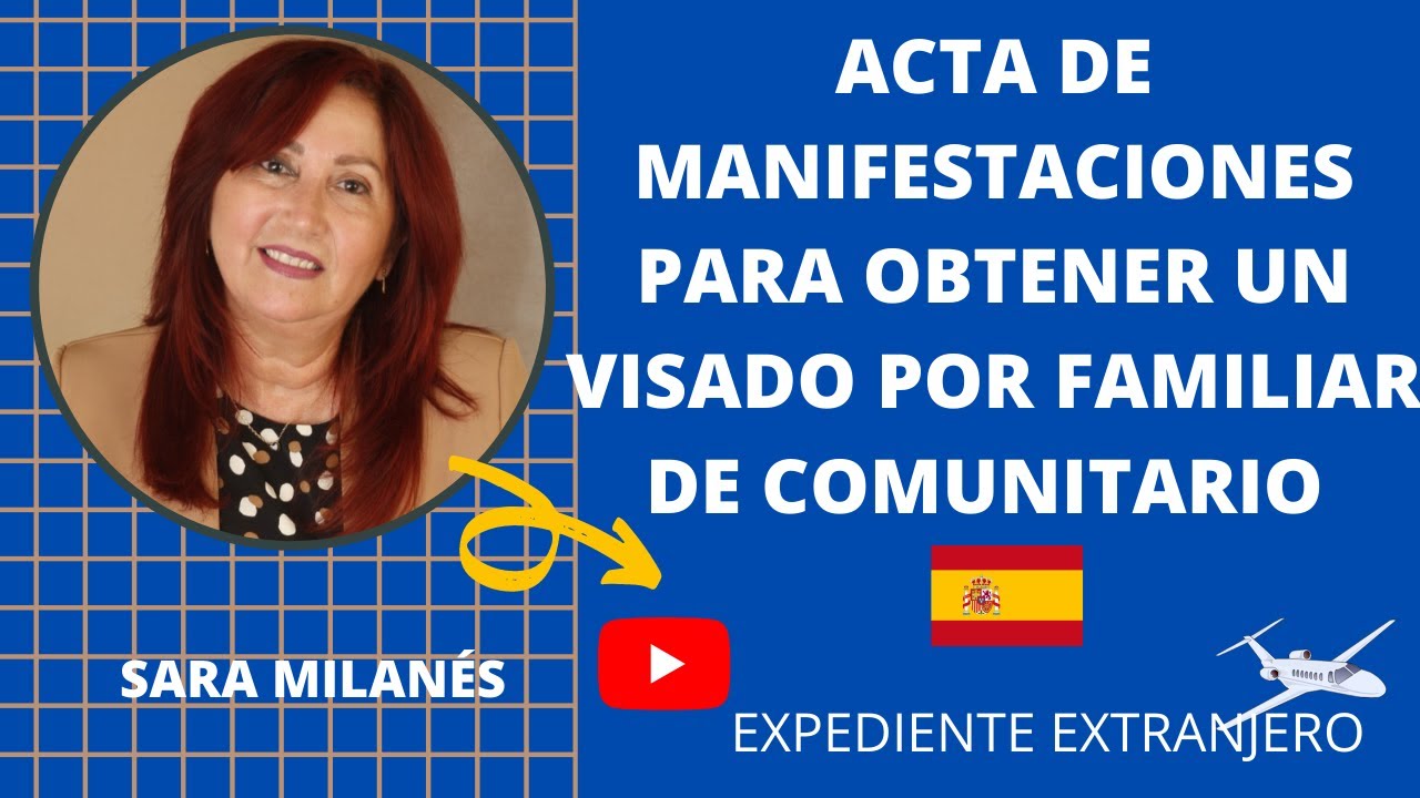 📣ACTA DE MANIFESTACIONES PARA REAGRUPACIÓN FAMILIAR POR RÉGIMEN COMUNITARIO