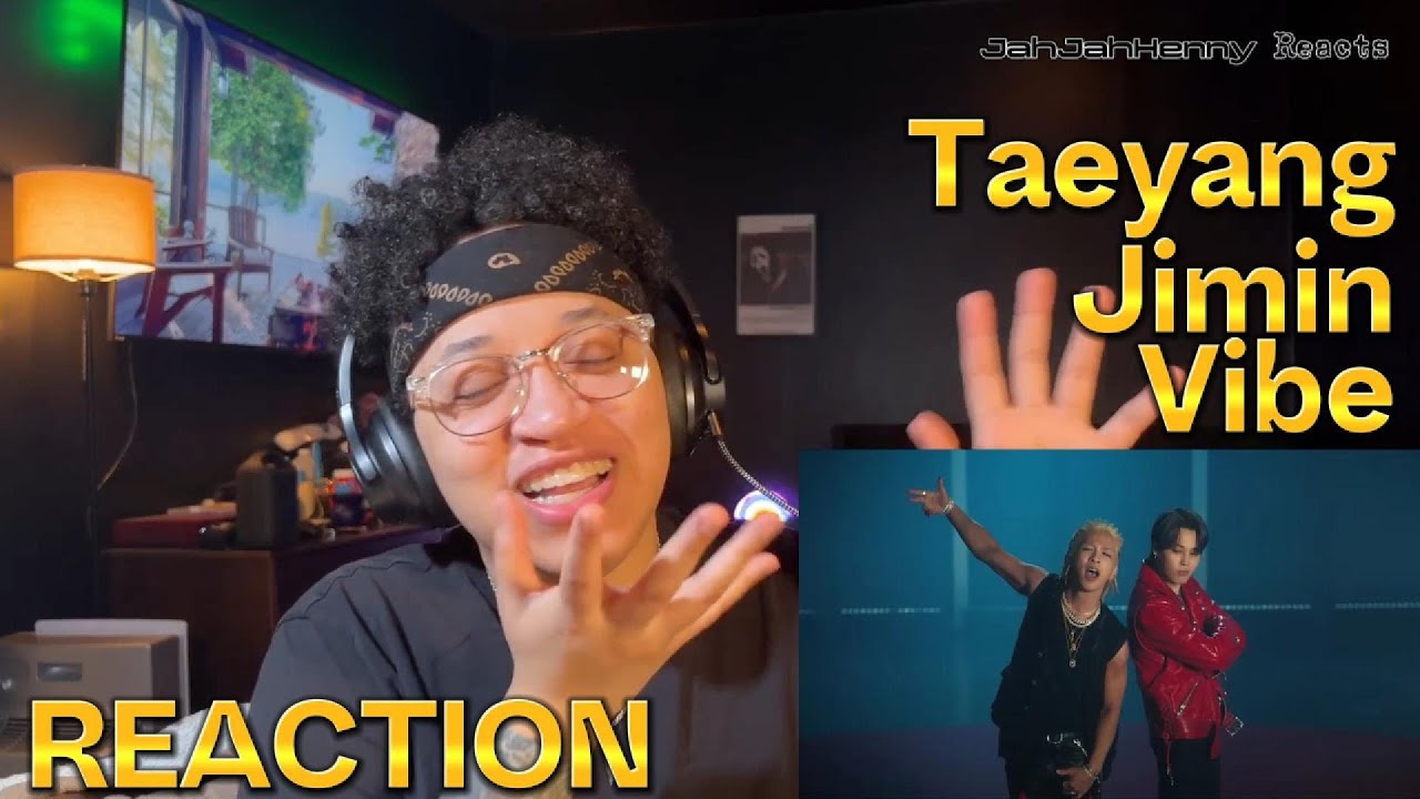 Reacting to Vibe MV by Taeyang & Jimin | FIRST TIME REACTION