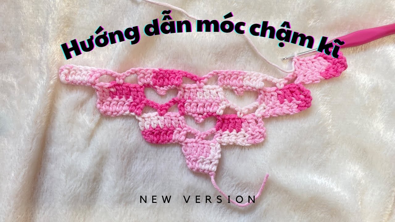(New version) Hướng dẫn móc chóp áo heart top chậm kĩ hơn cho các newbie ❤️