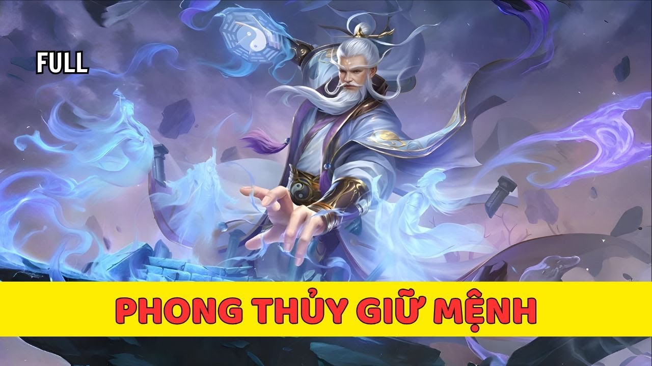 TẬP 19 - PHONG THỦY GIỮ MỆNH // RÙA GIÀ AUDIO