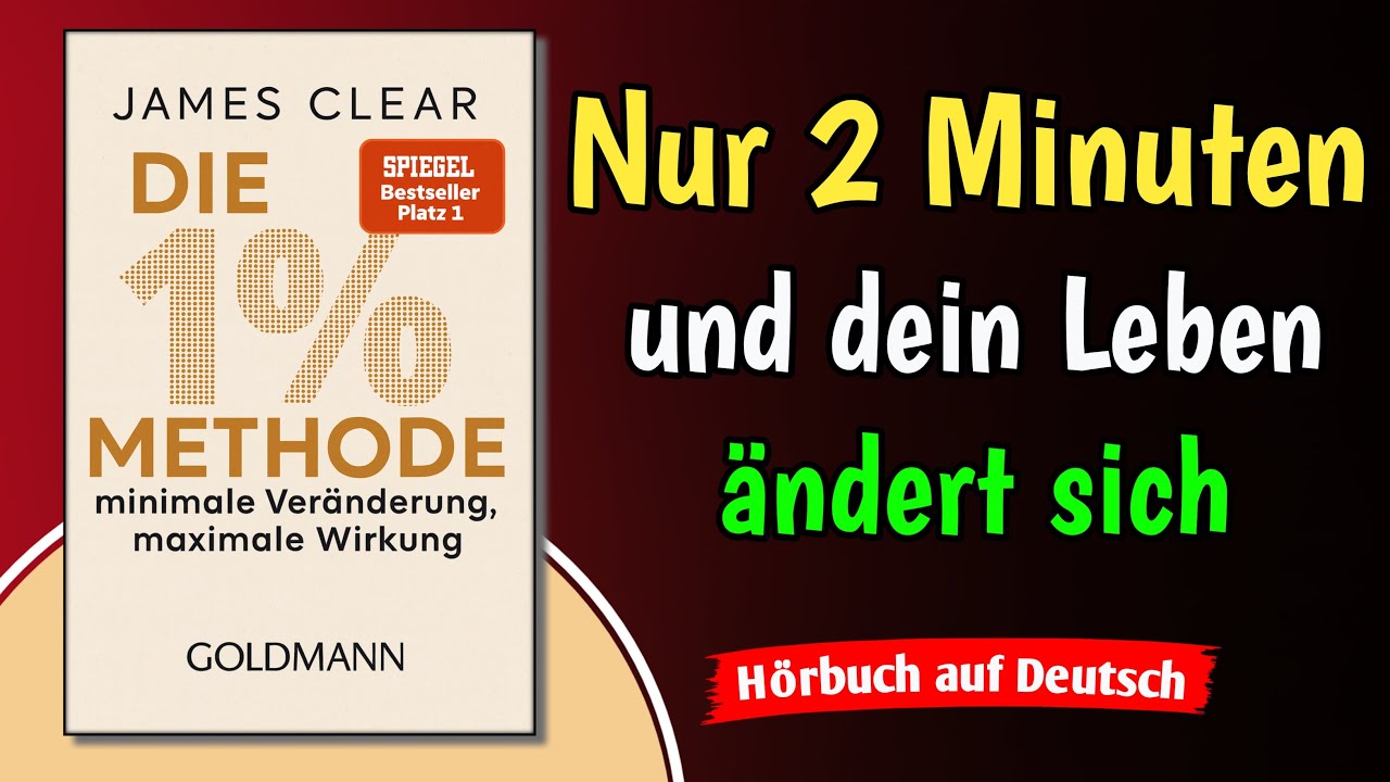 Nur 1% besser pro Tag – und dein Leben ändert sich | Atomic Habits