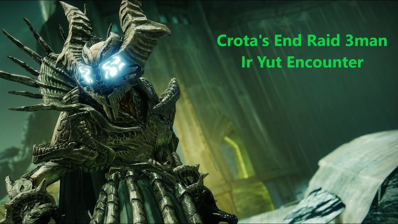 Destiny 2| Crota's End Raid 3-man (Ir Y&ucirc;t Encounter)