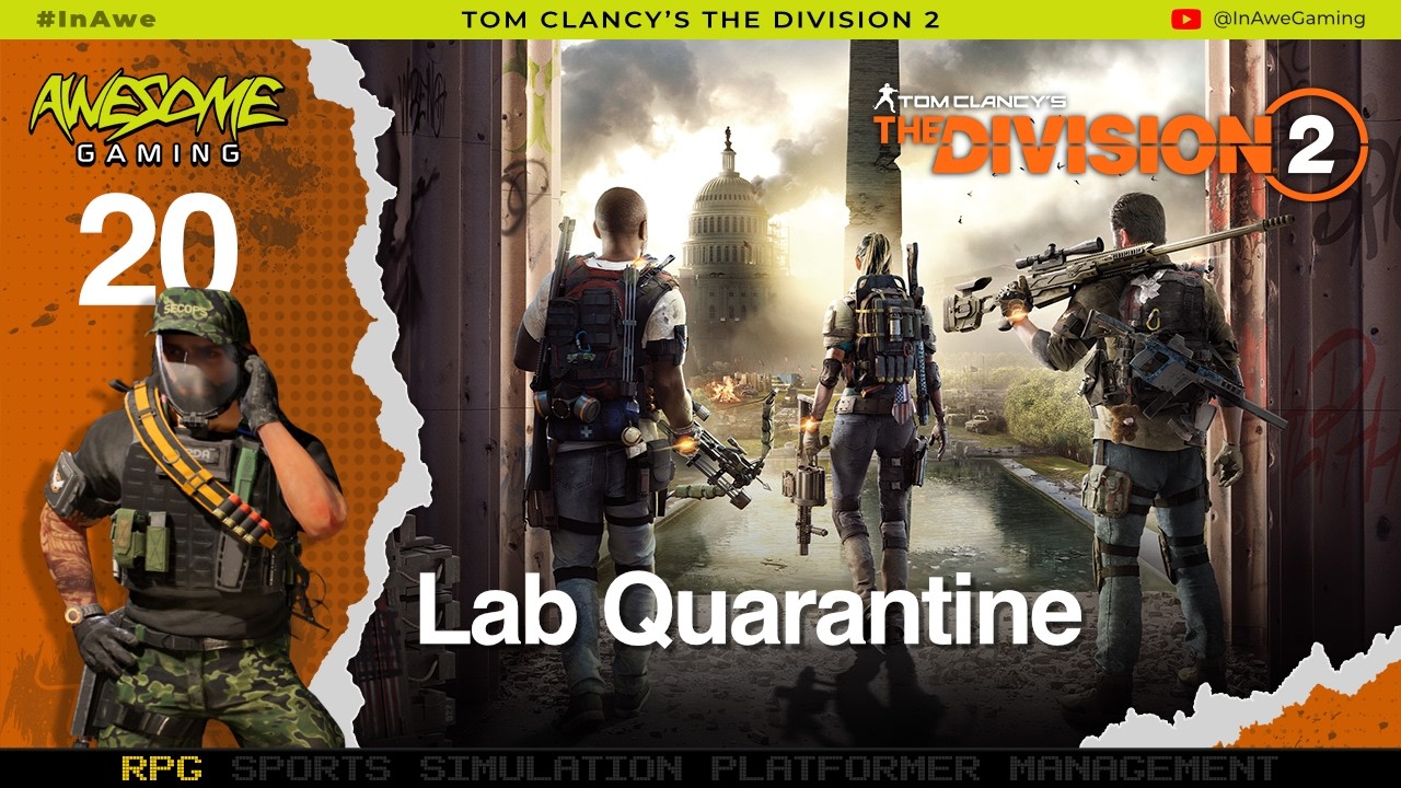 Lab Quarantine & Metro Ruins Control Point | Tom Clancy's The Division 2 - SHD 20