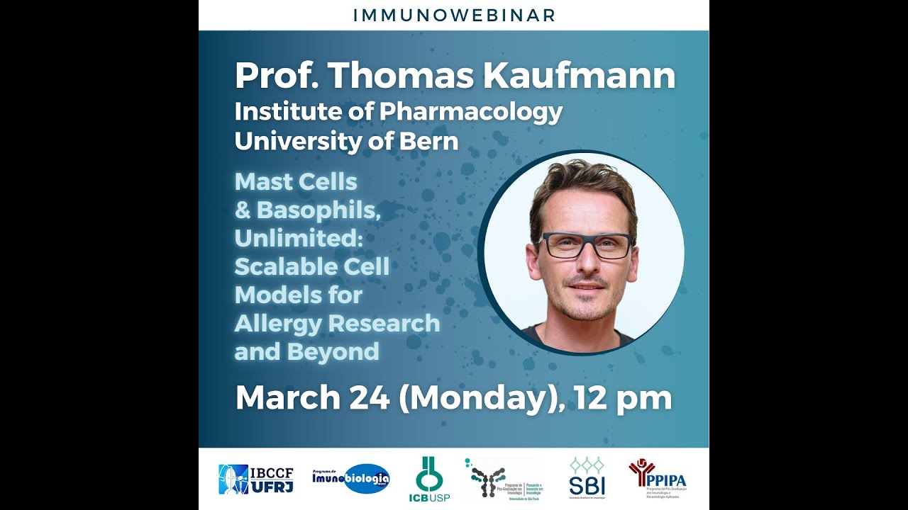 Mast Cells & Basophils, Unlimited: Scalable Cell Models for Allergy Research and Beyond - T Kaufmann
