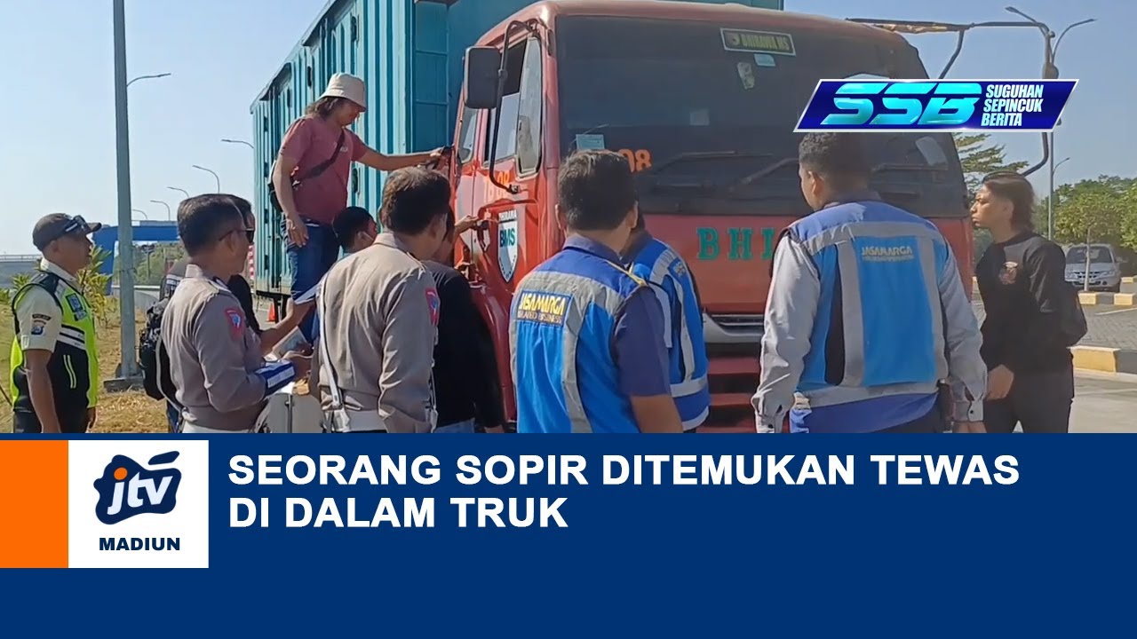 NGAWI - Seorang Sopir Ditemukan Tewas Di Dalam Truk