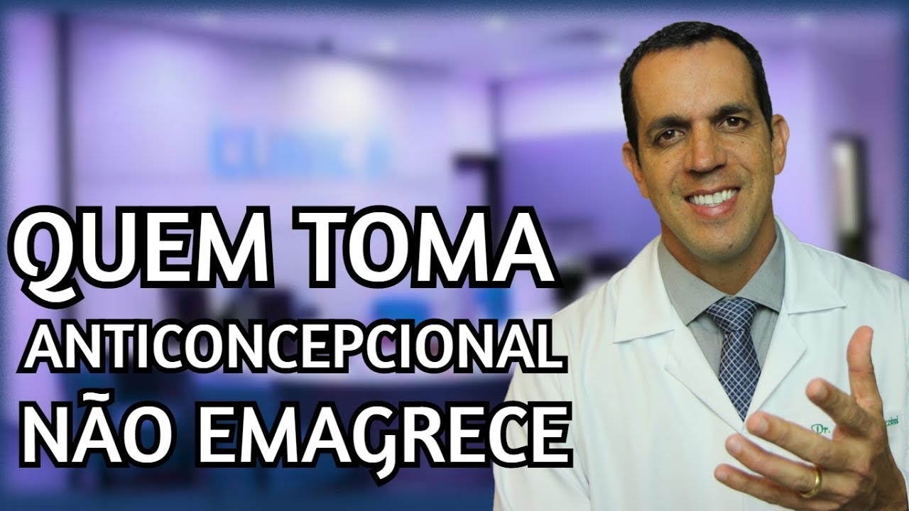 MULHERES QUE USAM ANTICONCEPCIONAIS NÃO EMAGRECEM E NÃO GANHAM MÚSCULO | Dr. Gabriel Azzini