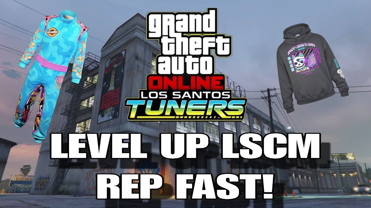 GTA Online: Level Up Fast With 5x LSCM Rep