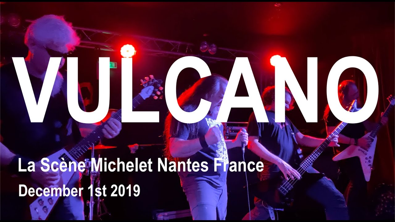 VULCANO Full Live Concert 4K @ La Scène Michelet Nantes France December 1st 2019