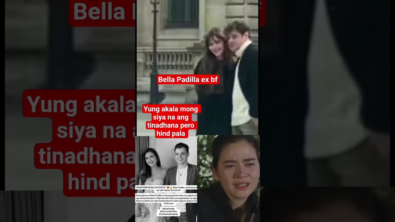 bella Padilla break up