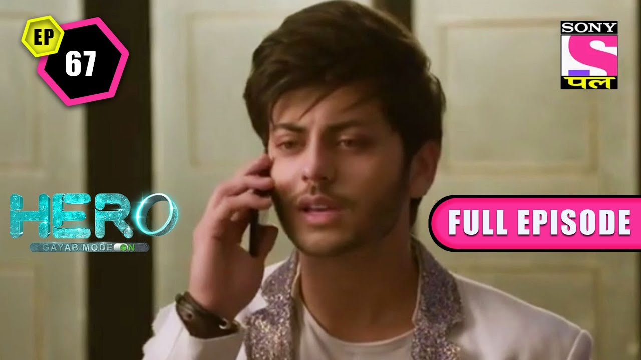 Dansh Takes the Secret Ball | Hero: Gayab Mode On - Ep 67 | Full Episode | 13 March 2022