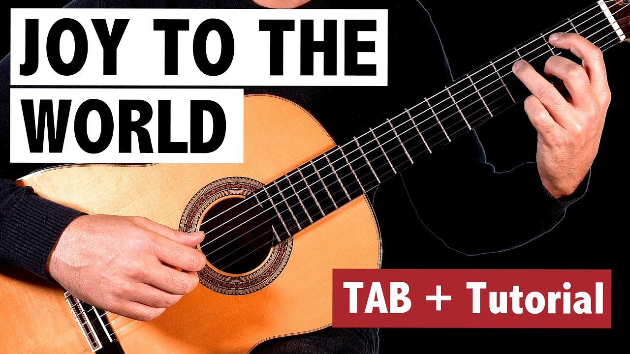 Joy To The World - Easy Fingerstyle Guitar Tutorial (Classical Guitar TAB)