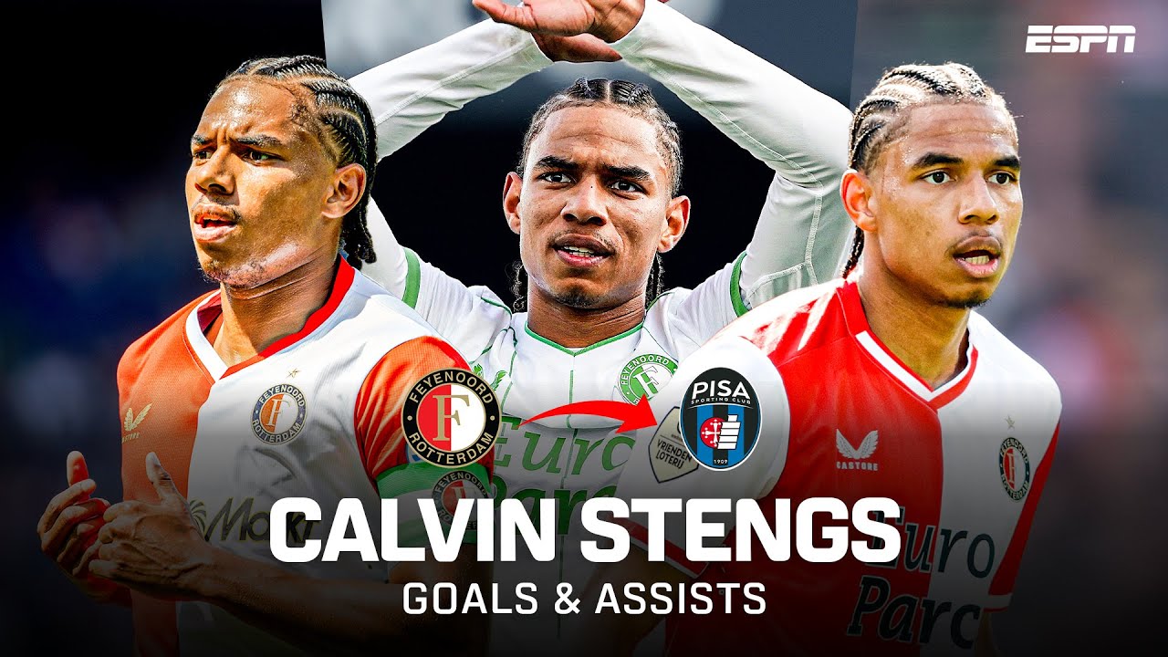 ✨ CALVIN STENGS verlaat FEYENOORD voor PISA 🇮🇹👋 | COMPILATIE