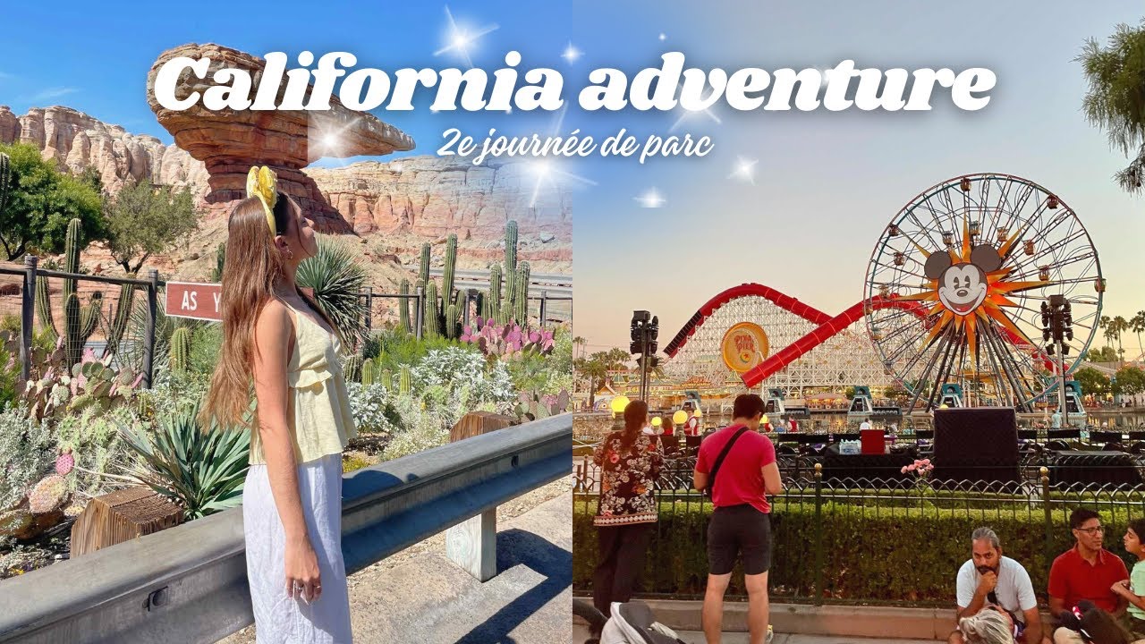 CALIFORNIA ADVENTURES VLOG | JOUR 2 : la plus grosse attraction, pixar pier et world of colors