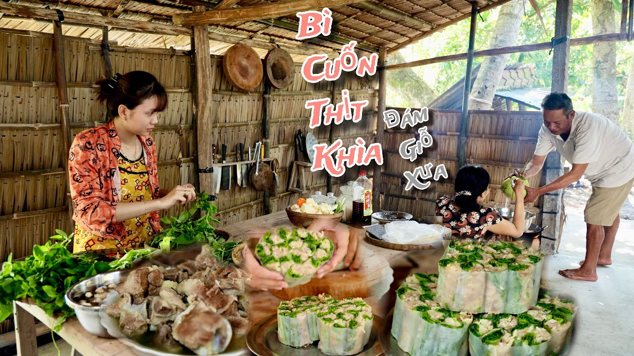 Còn Nhớ Mãi Món Bì Cuốn Thịt Khìa Nội Làm - Bì Cuốn Thịt Khìa Xương Ống Hầm Rau Củ | KBMQ T141