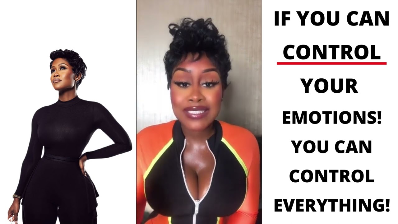YOUR EMOTIONS ARE CONTROLLING YOU!