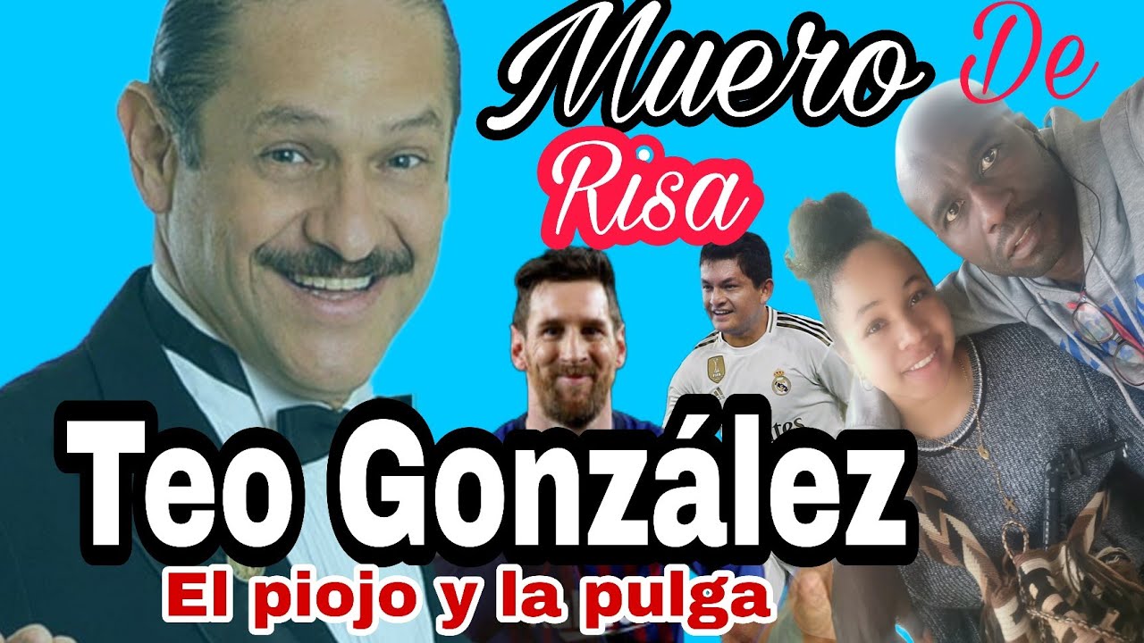 Reaccionando a TEO GONZALES El piojo y la PULGA se casan