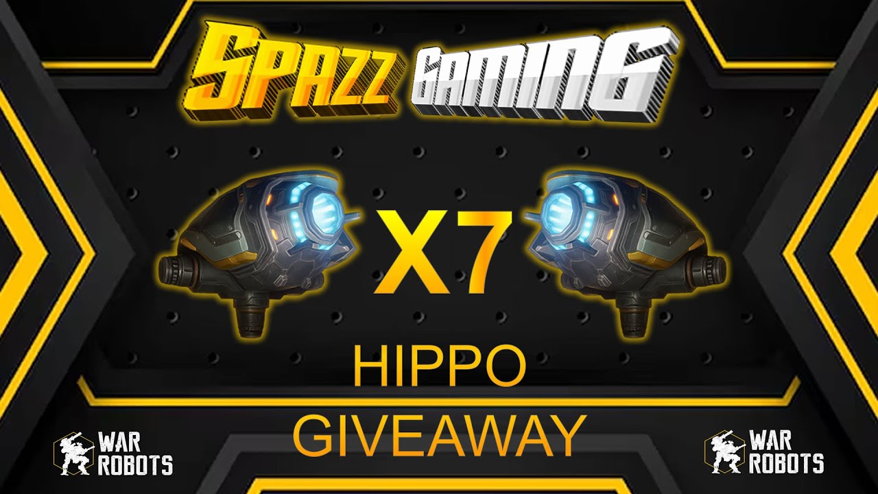 🔴WAR ROBOTS [WR] GIVEAWAY HIPPO X 7 | #WRwinHippo