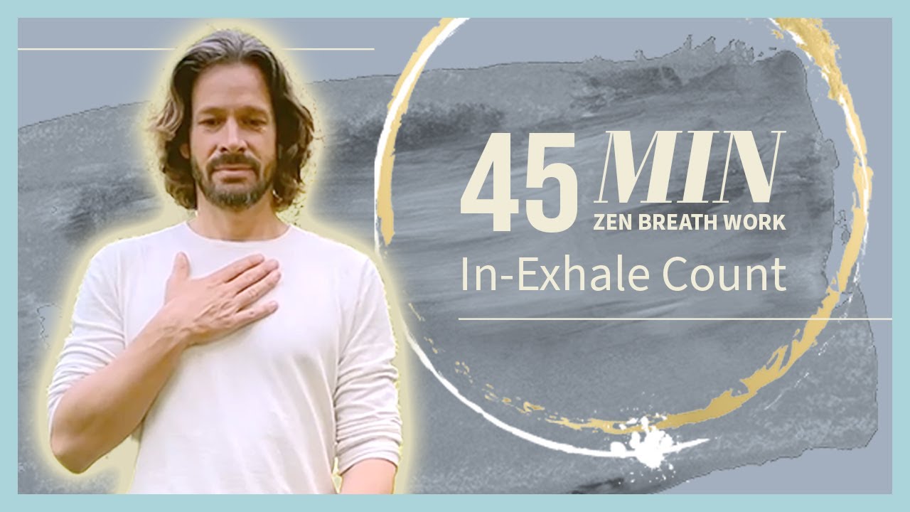 45Min Zen Breath Counting Meditation - In-/Exhale