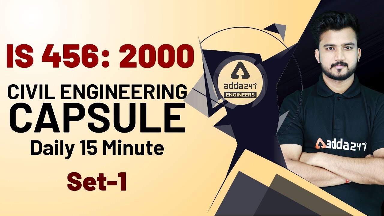 IS 456: 2000 | Civil Engineering Capsule Set 1| Shubham Sir RCC