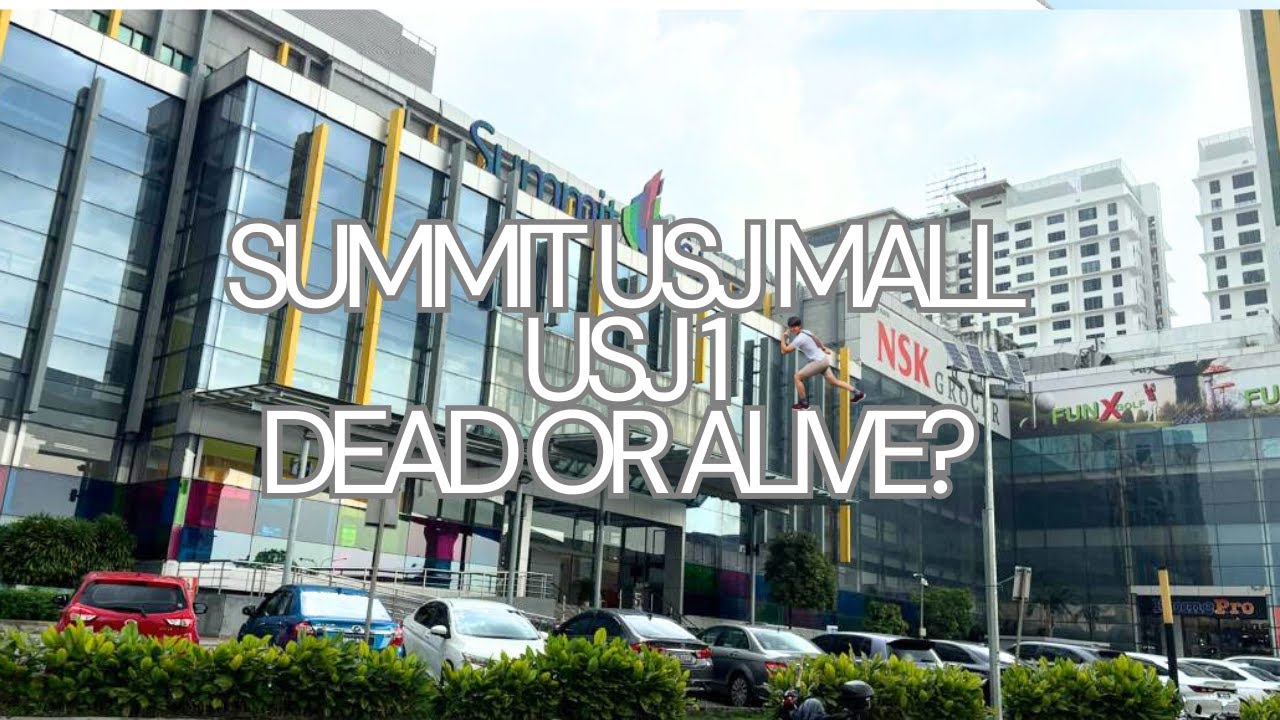 Mall Review #8| Summit USJ Mall: The Subang Mall Slowly Fading Into A Dead Mall?