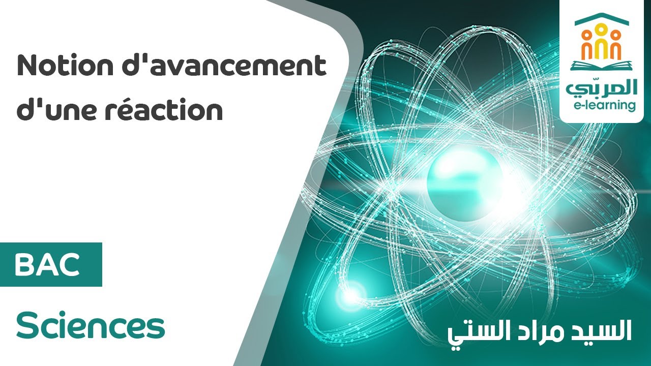Bac Sciences : Chimie - Notion d'Avancement d'une Réaction | Explication Détaillée