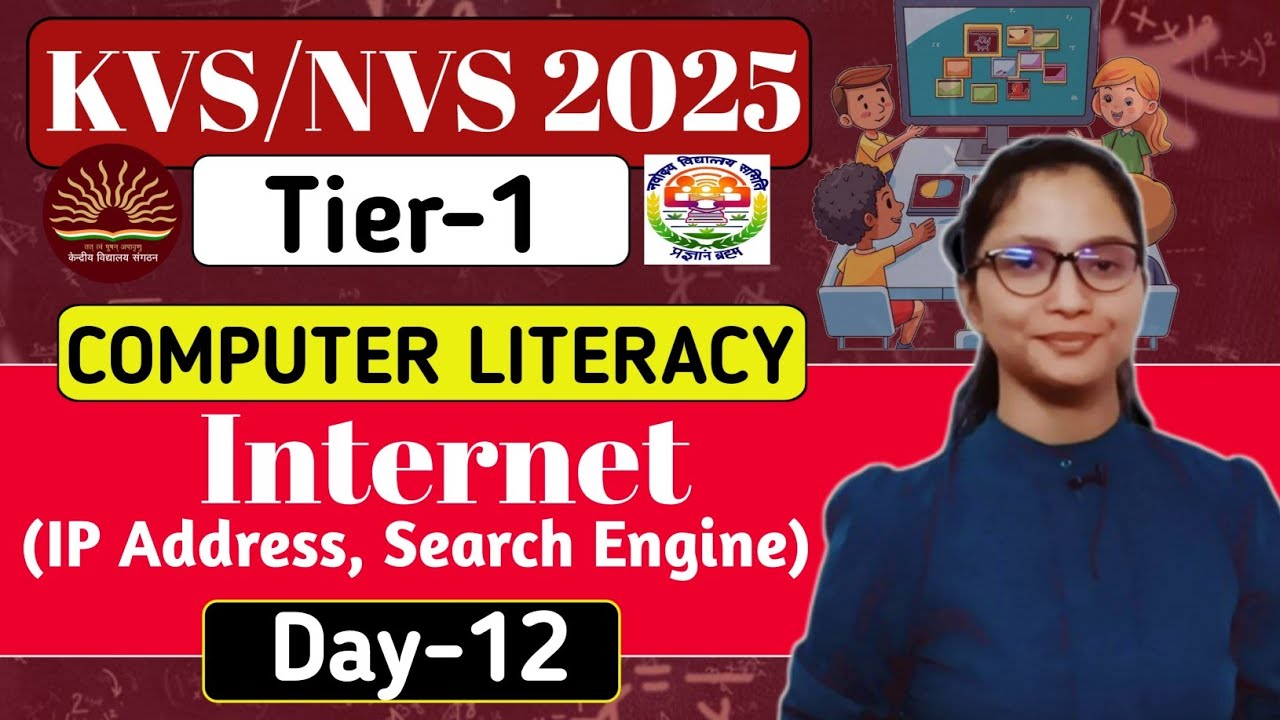 KVS-NVS Tier-1 Computer Preparation 2025 | KVS-NVS Tier-1 Computer Literacy : Internet (Networking) 