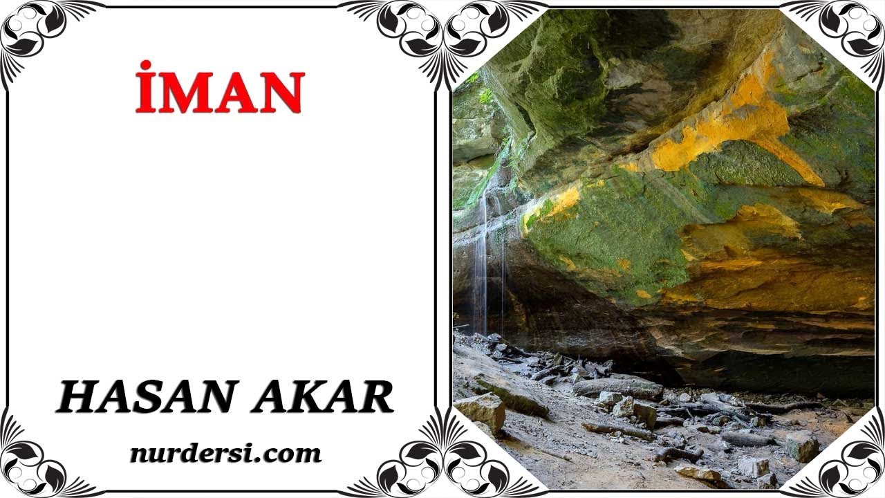 Hasan Akar - İMAN