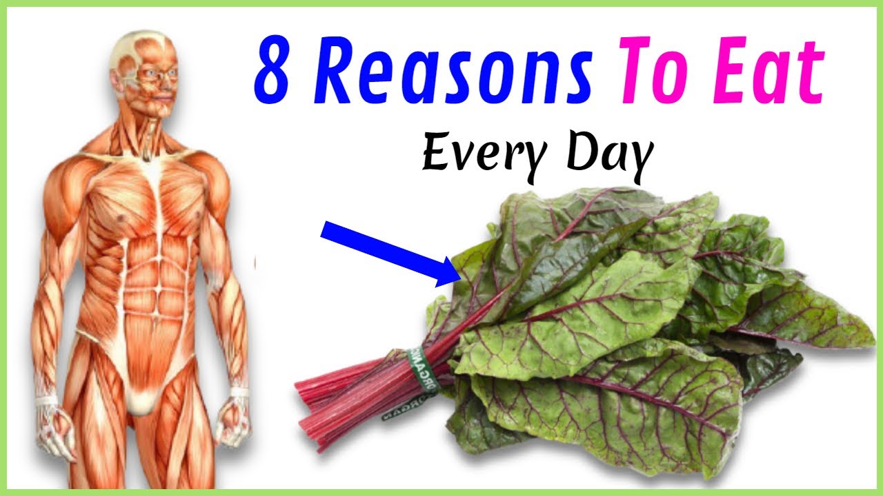 8 Reasons You Should Eat Swiss Chard Daily