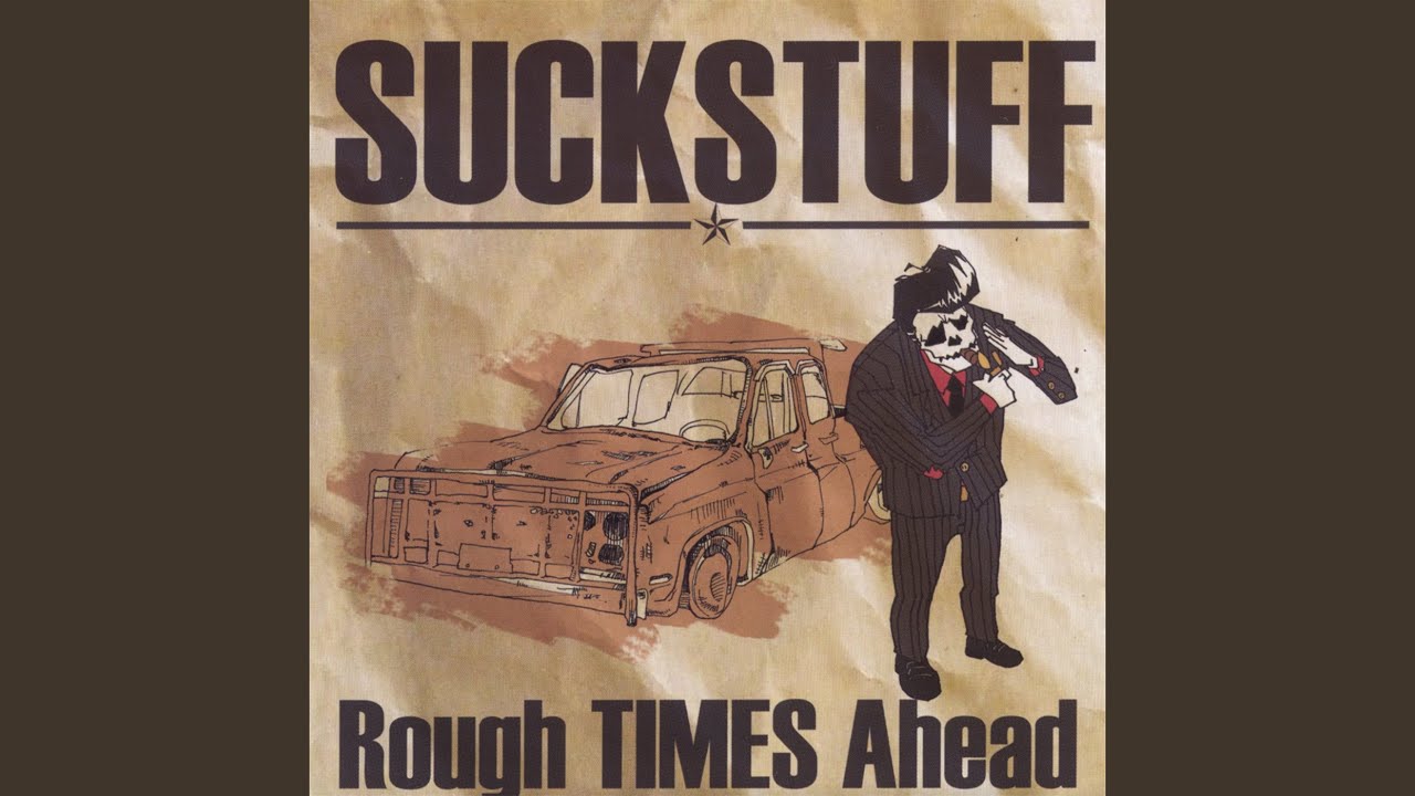 Rough Times Ahead