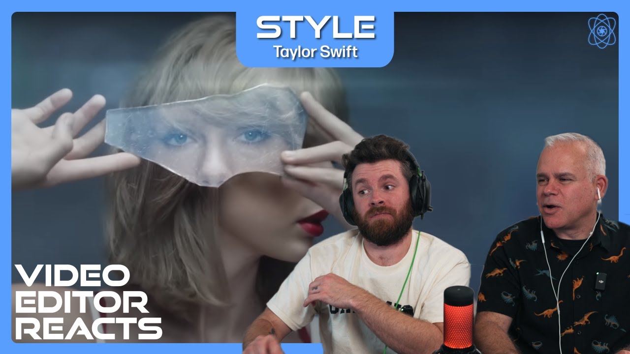 Video Editor Reacts to Taylor Swift - Style