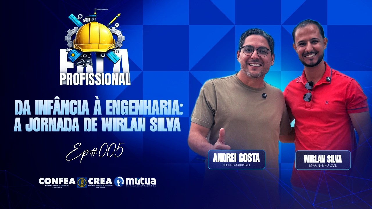 Da Infância à Engenharia: A Jornada de Wirlan Silva