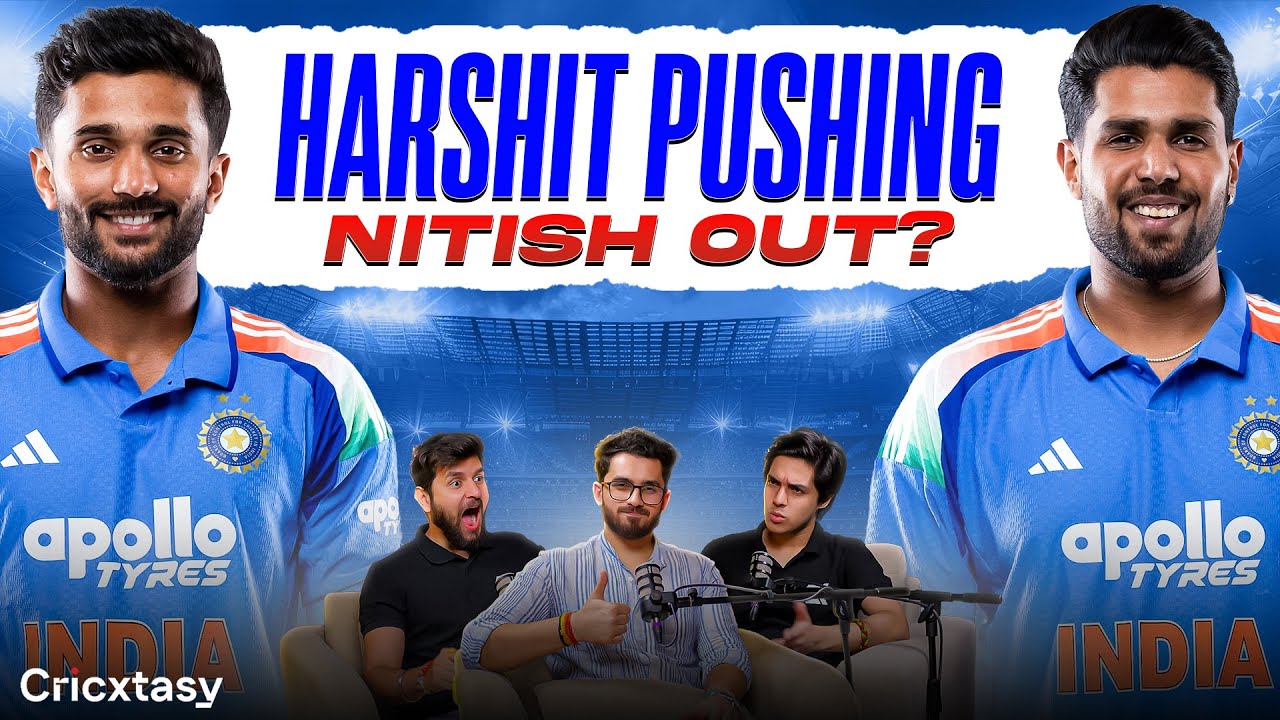 Will Harshit Rana's Rise Sideline Nitish Kumar Reddy From Indian Cricket Team?