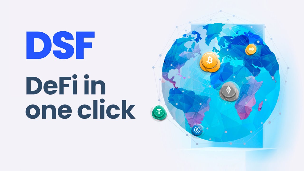 DeFi in one click - DSF Finance