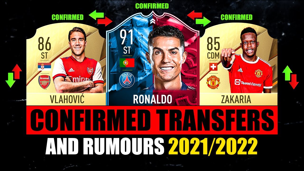FIFA 22 | НОВЫЕ ПОДТВЕРЖДЕННЫЕ ТРАНСФЕРЫ И СЛУХИ! 🤪🔥 с Роналду, Влаховичем, Закарией… и т.д.