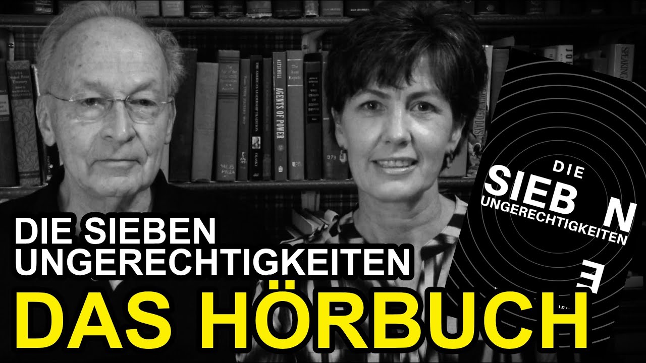 Die sieben Ungerechtigkeiten - William & Lisa Toel [HÖRBUCH Deutsch]