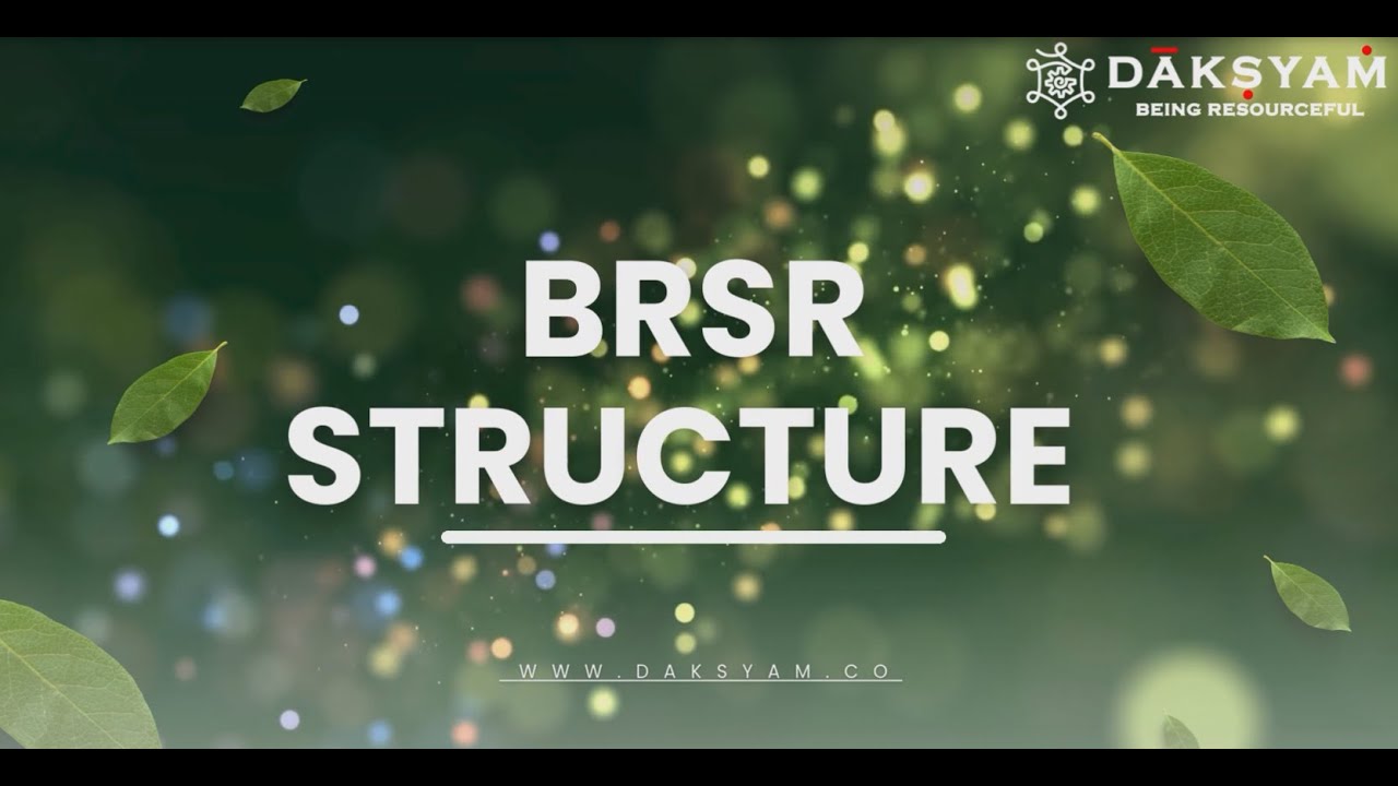 Understanding BRSR: A Guide to Sustainable Business Practices