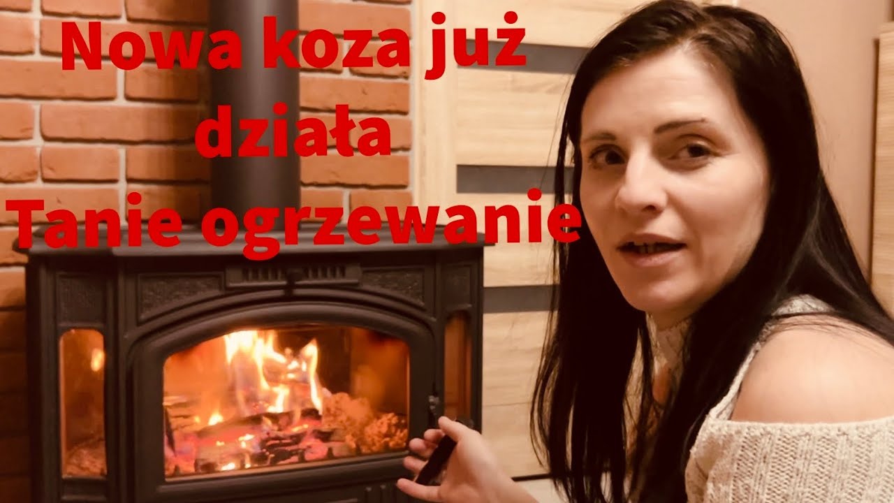 Jak oszczędzić na ogrzewaniu..Nowa koza,kominek z płaszczem wodnym.