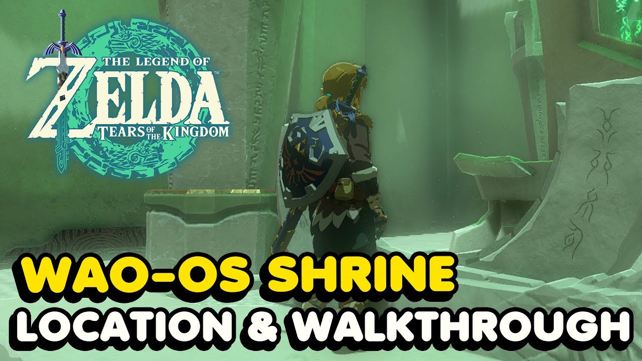 Zelda Tears Of The Kingdom - Wao-os Shrine Location & Walkthrough