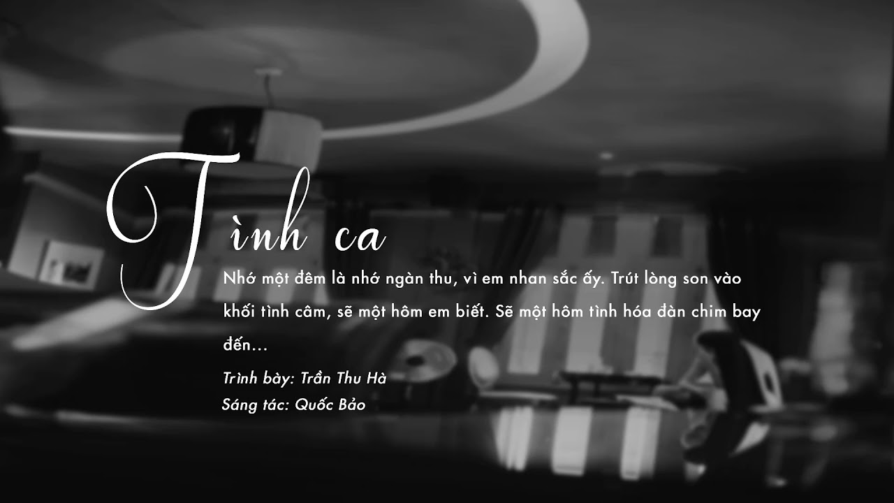 Quoc-Bao | Art Tracks: T&igrave;nh Ca (H&agrave; Trần)