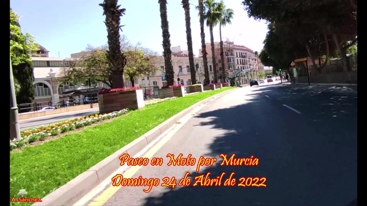 Ruta en moto por Murcia en un Domingo soleado de Abril, 24/4/22 - 1ª Parte - Avenidas y Rondas