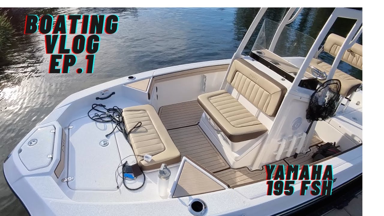 2025 Yamaha 195 FSH Jet boat Vlog EP.1