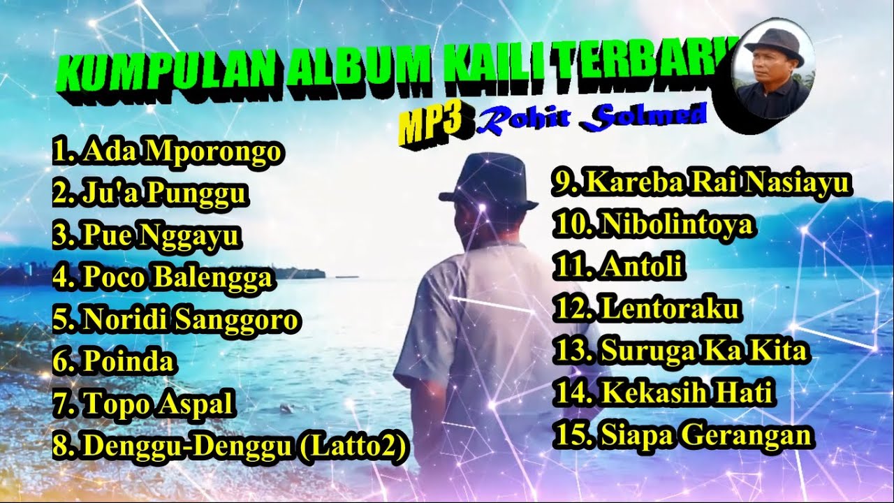KUMPULAN ALBUM KAILI TERBARU [] ROHIT SOLMED [] MP3