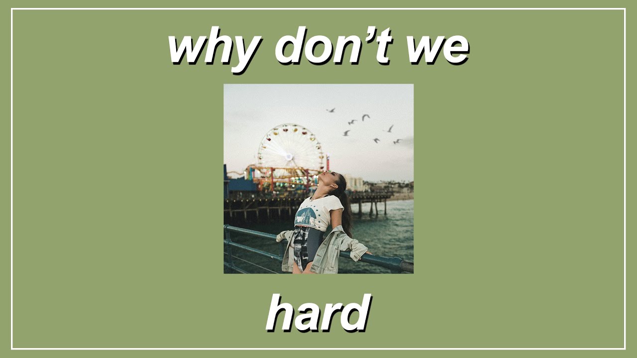 Hard - Why Don’t We (Lyrics)